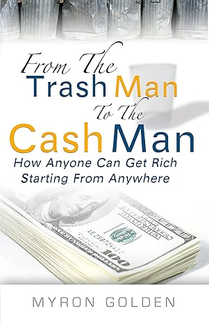 The trash Man and the cash Man