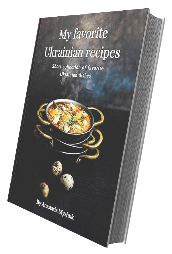 My favorite Ukrainian recipes